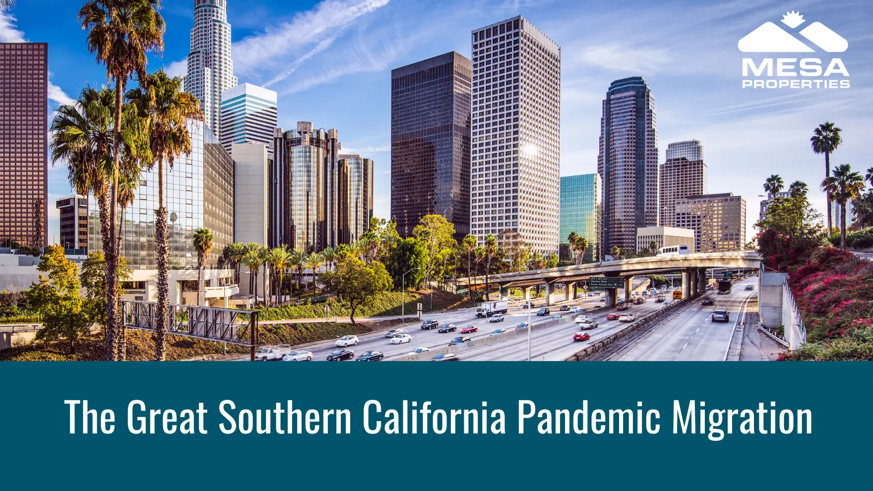 The Great Southern California Pandemic Migration